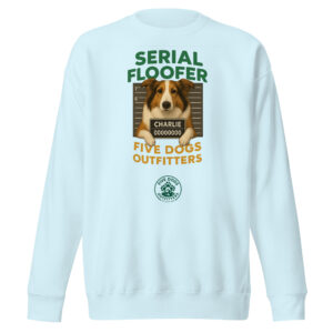 serial floofer unisex premium sweatshirt